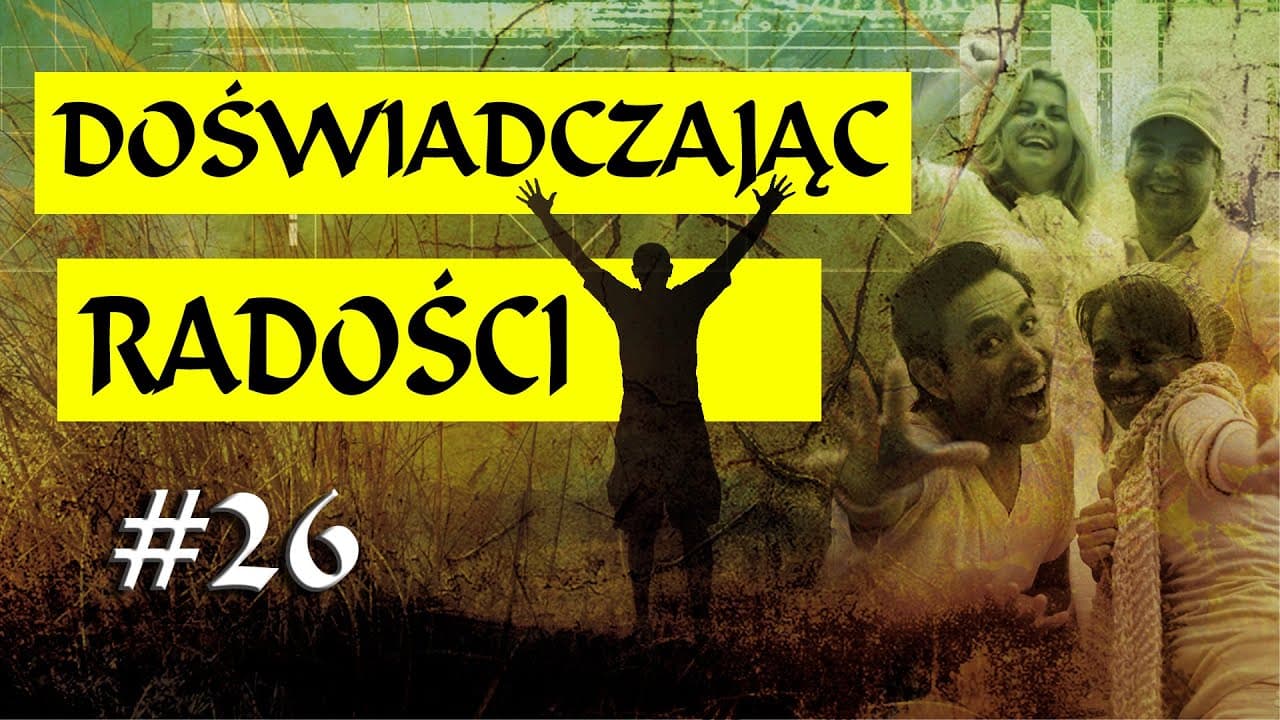 Dorastanie jest piękne | Doświadczając radości [#26]