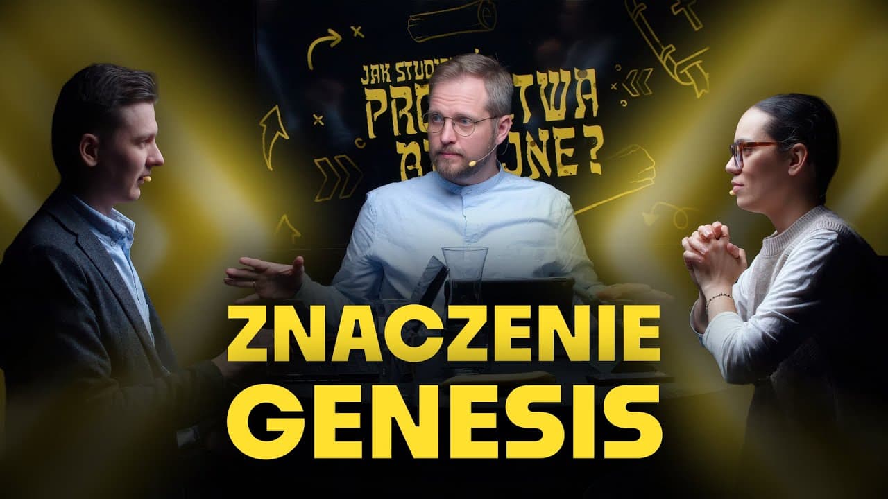 Fundamentalne znaczenie Księgi Rodzaju - Jak studiować biblijne proroctwa? (250412-2-#733)