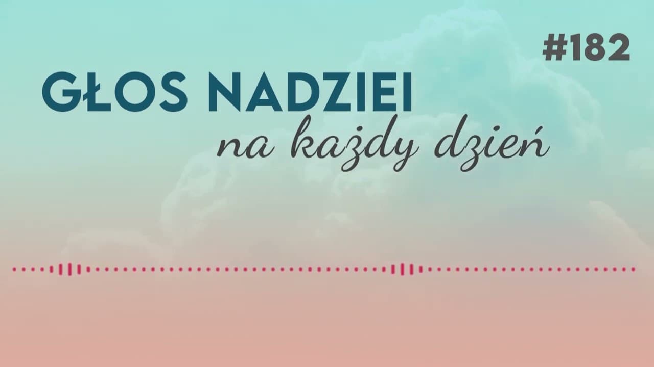 UCZTA WESELNA | GŁOS NADZIEI na każdy dzień #182