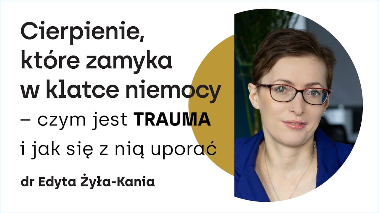 Cierpienie, które zamyka w klatce niemocy – czym jest trauma i jak się z nią uporać