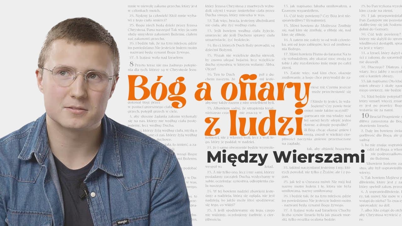 Czy Bogu podobają się ofiary z ludzi? | Między Wierszami | #5