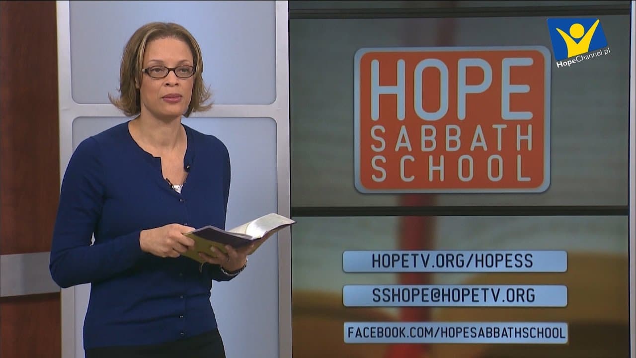 Szkoła Sobotnia Hope Channel - Lekcja III (15 kwietnia 2017)