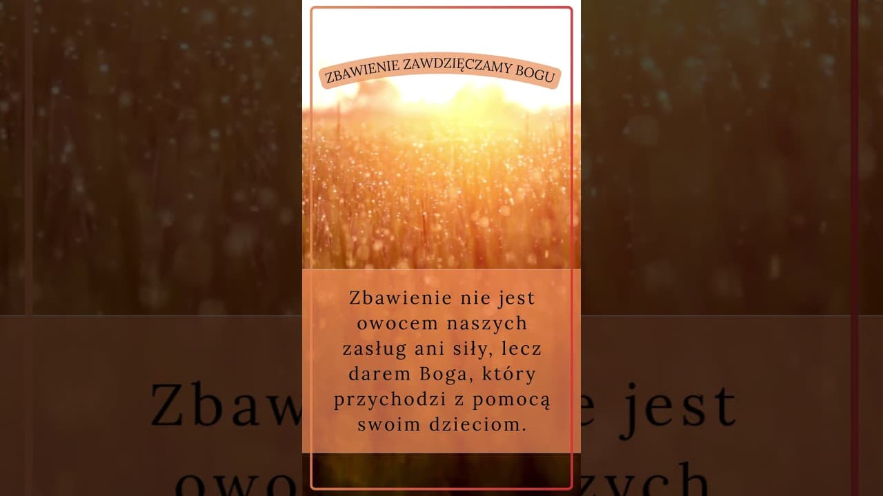 Zbawienie zawdzięczamy Bogu #jezus #biblia #bóg #słowobożenadziś #pobudkazesłowem