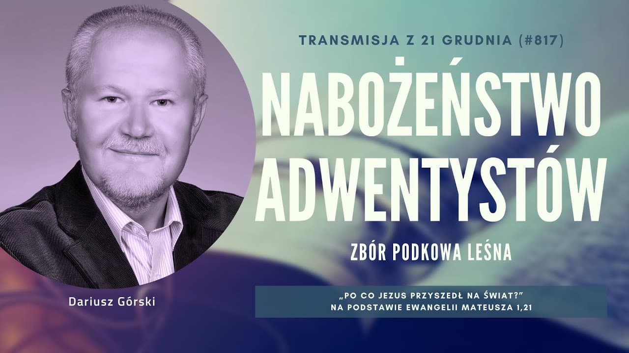 Nabożeństwo Adwentystów - Podkowa Leśna (241221-#817)