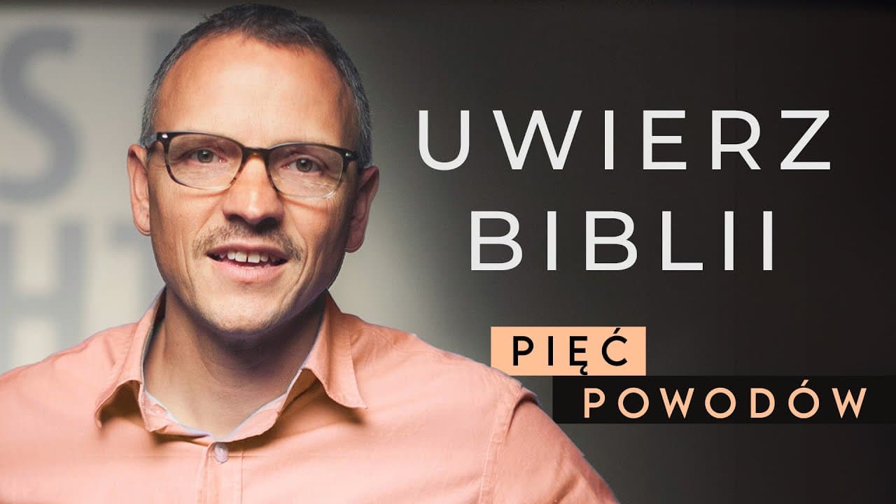 Uwierz Biblii - Pięć dobrych powodów -  David Asscherick #2