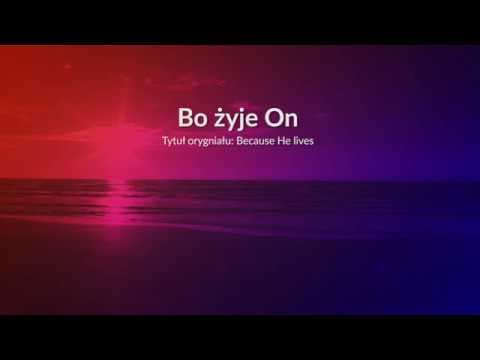 Bo żyje On (262) - z tekstem i wokalem