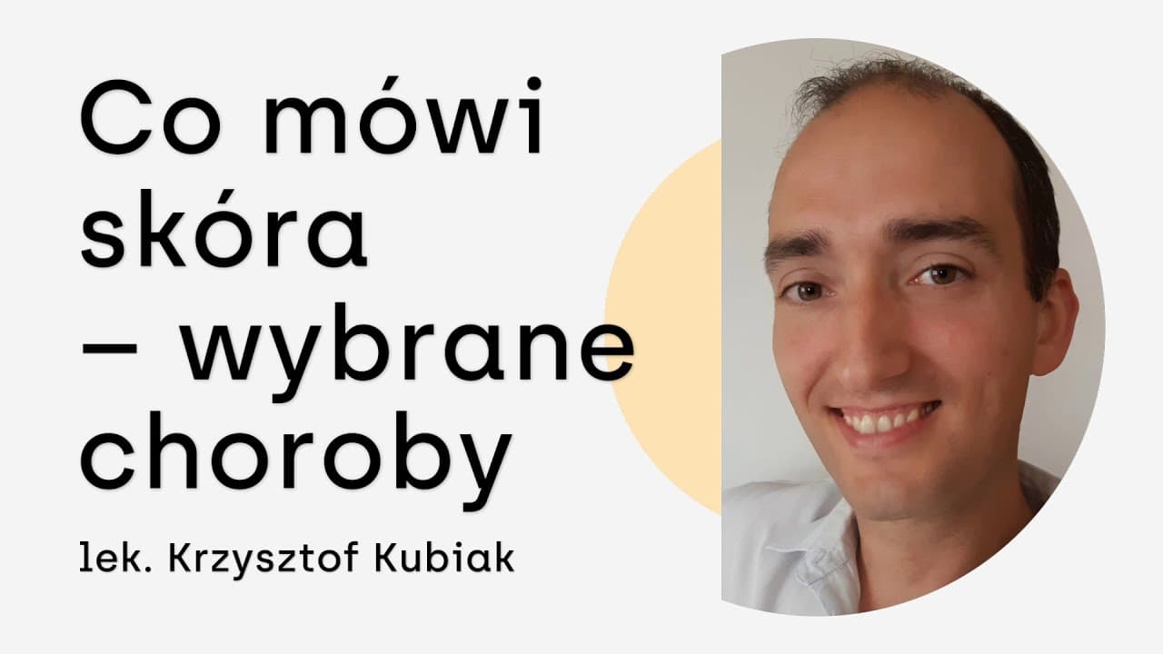 Co mówi skóra – wybrane choroby