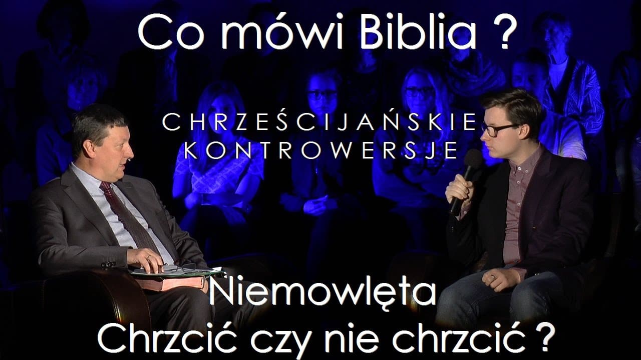 Niemowlęta. Chrzcić czy nie chrzcić?