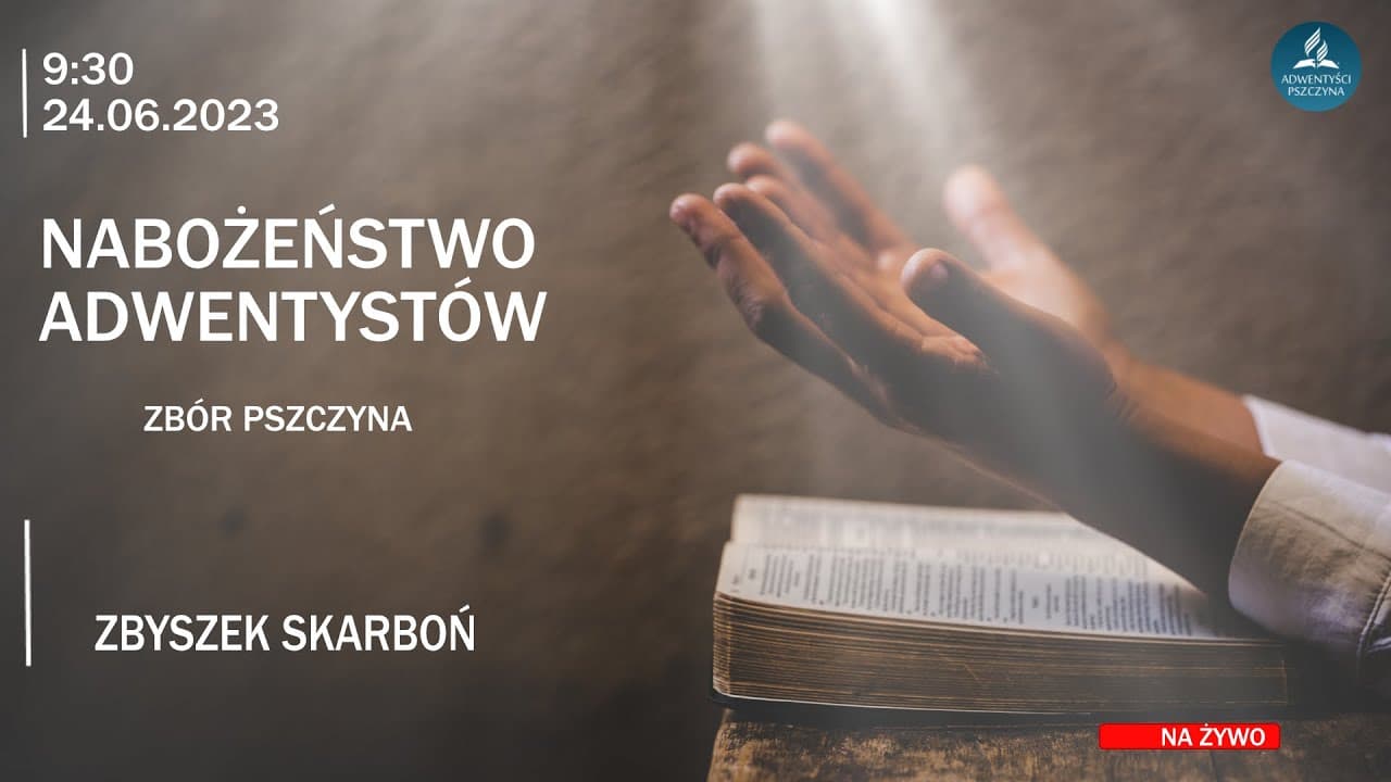 Nabożeństwo Sobotnie 24.06.2023r  g.9.30