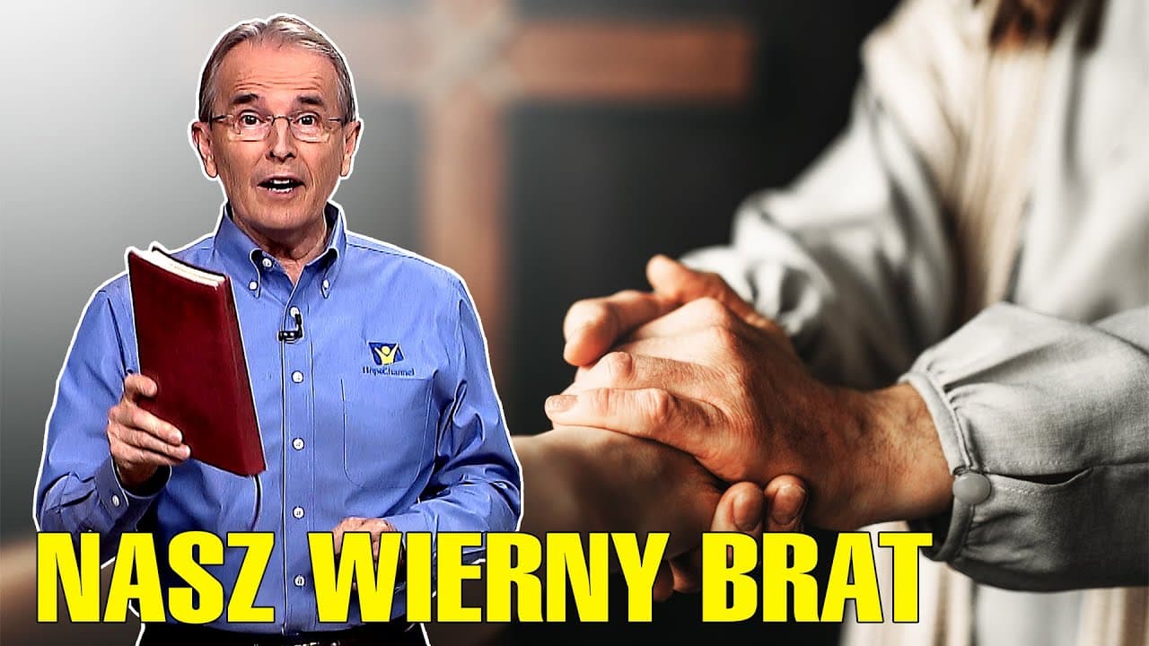 Jezus - nasz Wierny Brat