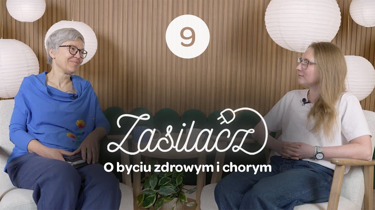 O byciu zdrowym i chorym - 🔌 Zasilacz – Sezon 2