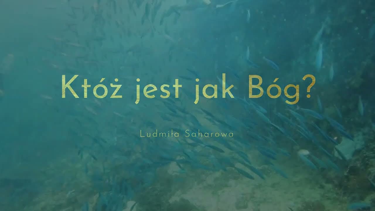 Któż taki jak Bóg? / Чи є такий як Бог?