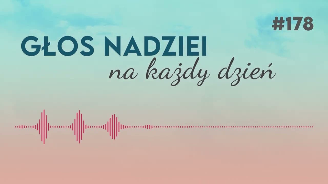 JAK POKONAĆ EGOIZM | GŁOS NADZIEI na każdy dzień #178
