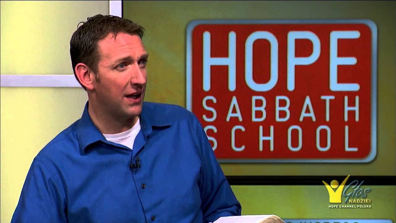 Szkoła Sobotnia Hope Channel - Lekcja VII (17 maja 2014)