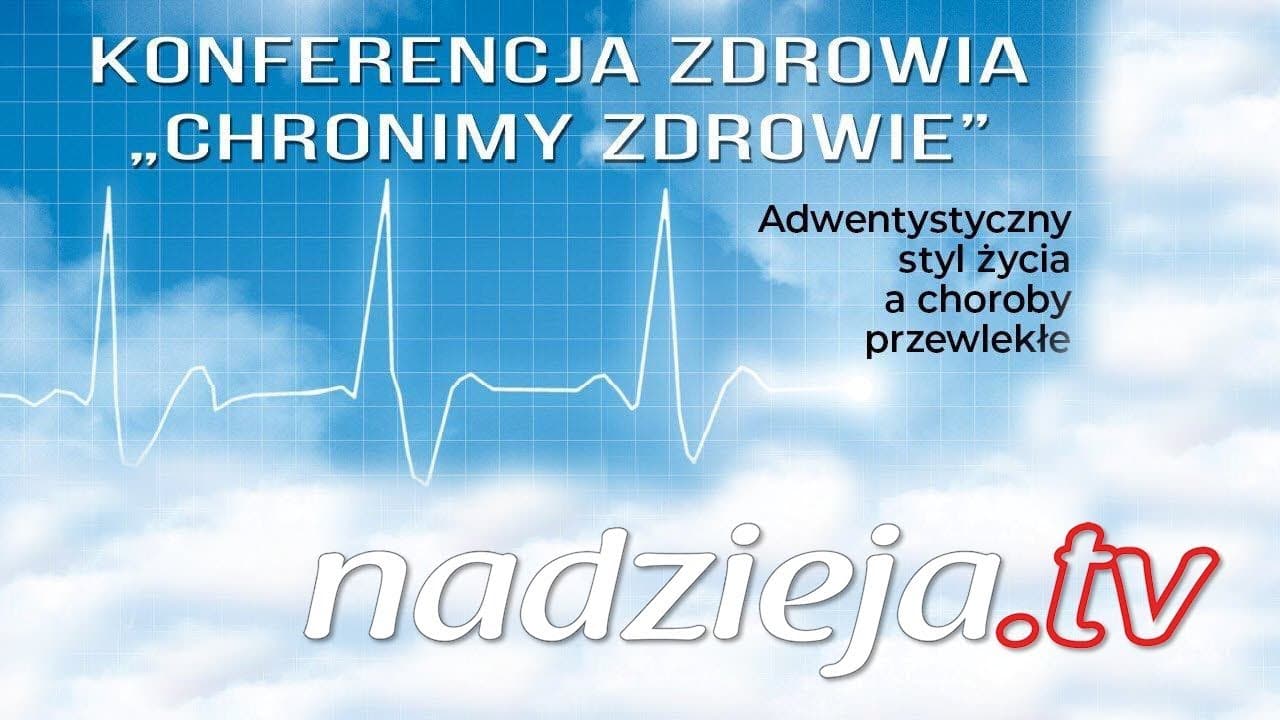 Chronimy zdrowie (konferencja) #4