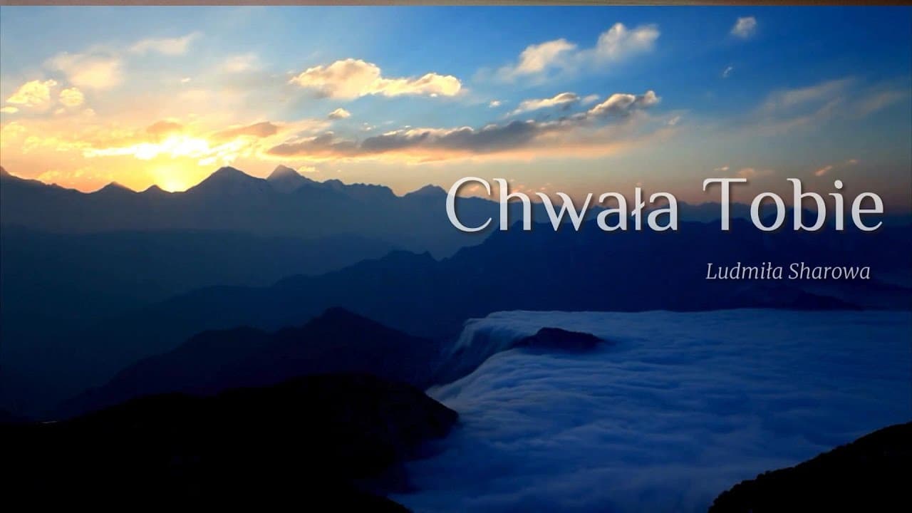 Chwała Tobie /Хвала Тебе
