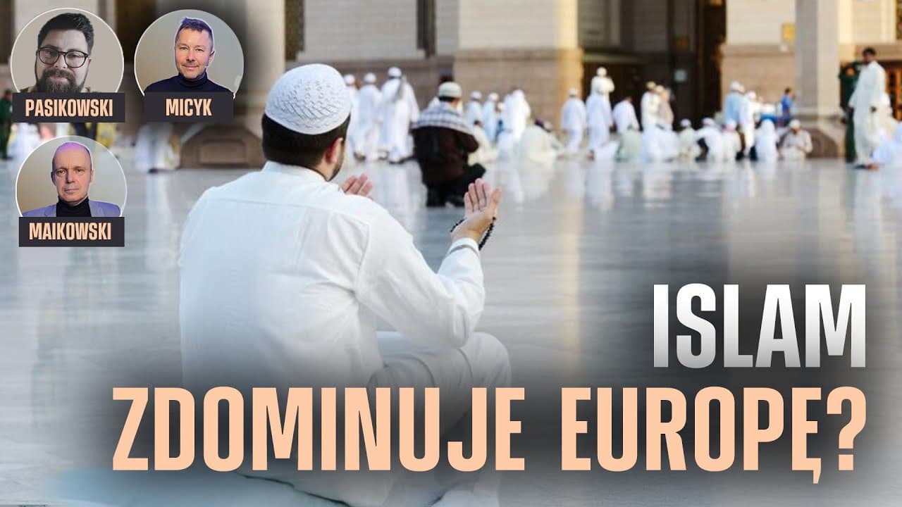Czy islam zdominuje Europę? - KomPas - Komentarz Pastorów #57