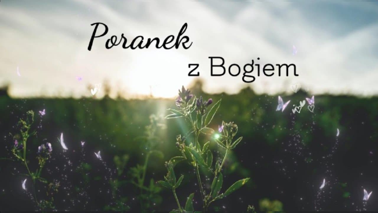 Poranek z Bogiem_12.08