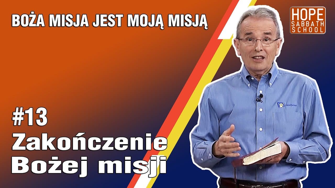 Zakończenie Bożej misji