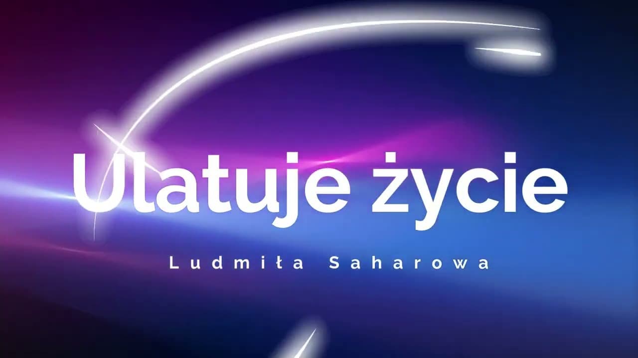 Ulatuje życie / Летить життя