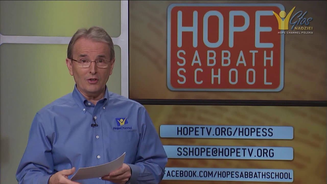 Szkoła Sobotnia Hope Channel - Lekcja IV (24 października 2015)