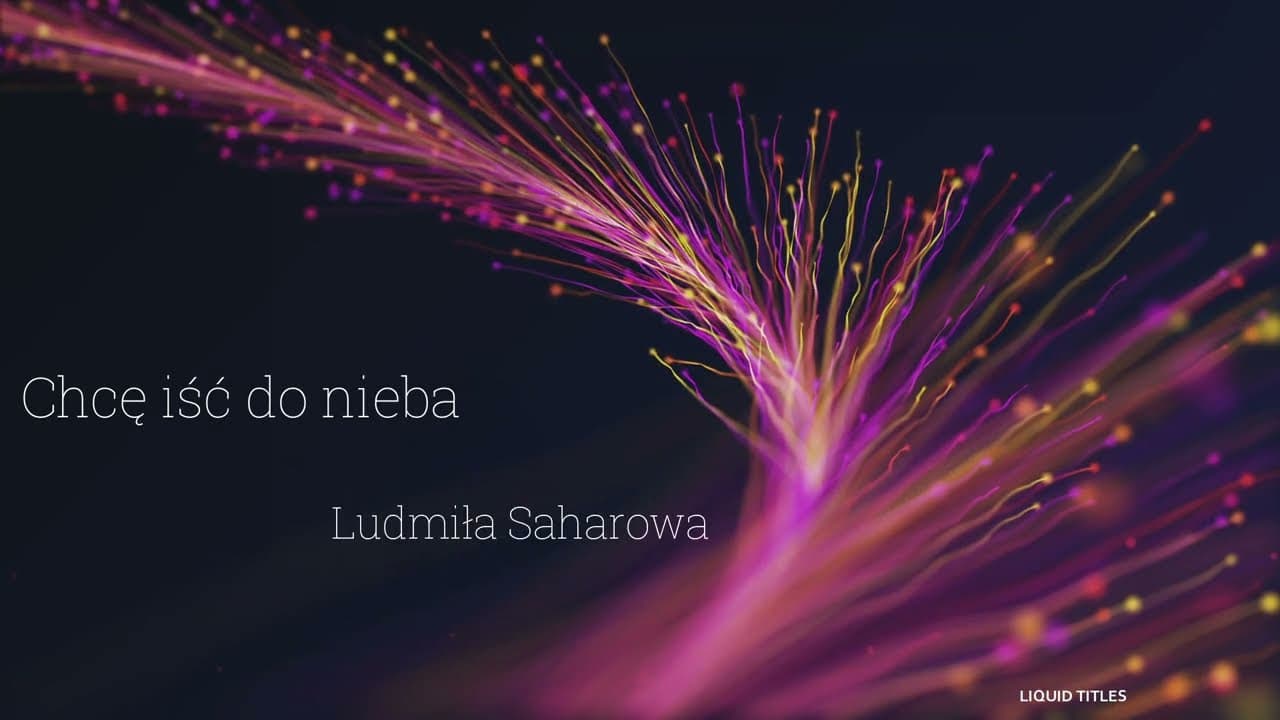 Chcę iść do nieba/ Как я хочу на Небо