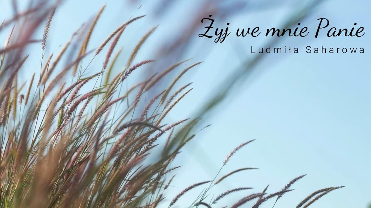 Żyj we mnie Panie 🎵