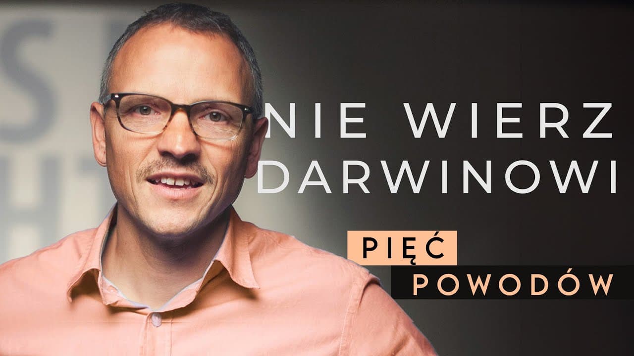 Nie wierz Darwinowi - Pięć dobrych powodów -  David Asscherick #4