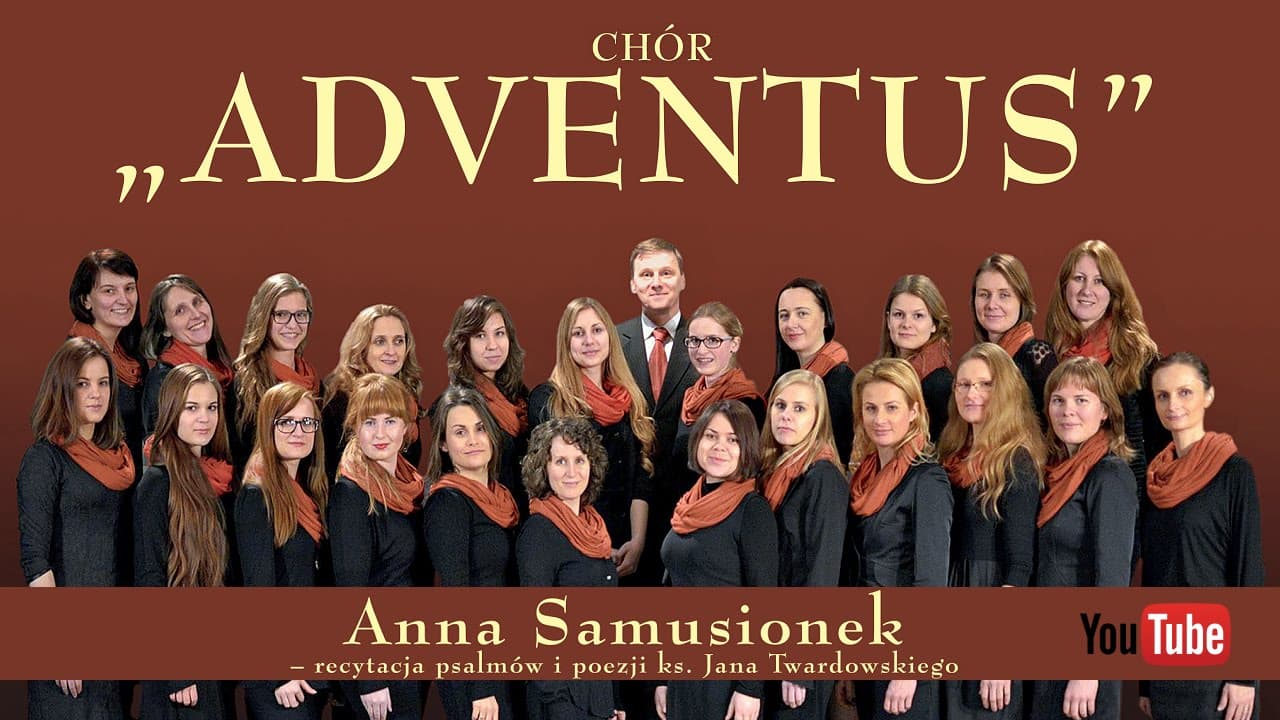 Kameralny Chór Żeński ADVENTUS (koncert w Podkowie Leśnej)