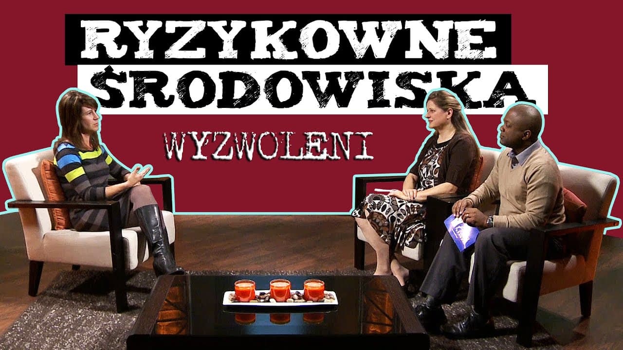Ryzykowne środowiska | Wyzwoleni #07