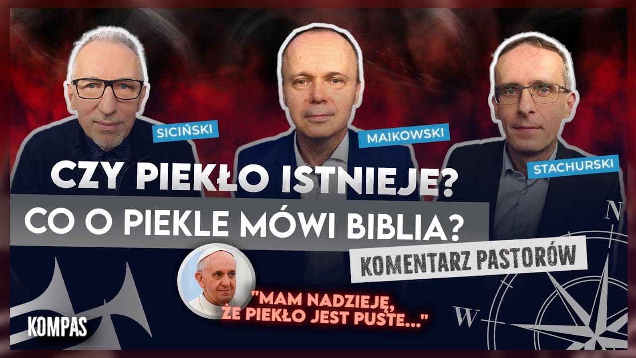 Czy piekło istnieje? - KomPas (Komentarz Pastorów) #06