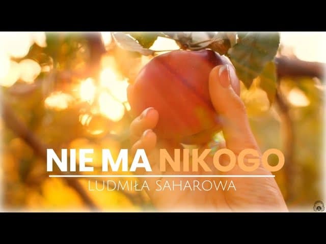 Nie ma nikogo /Нема у всесвіті цілім