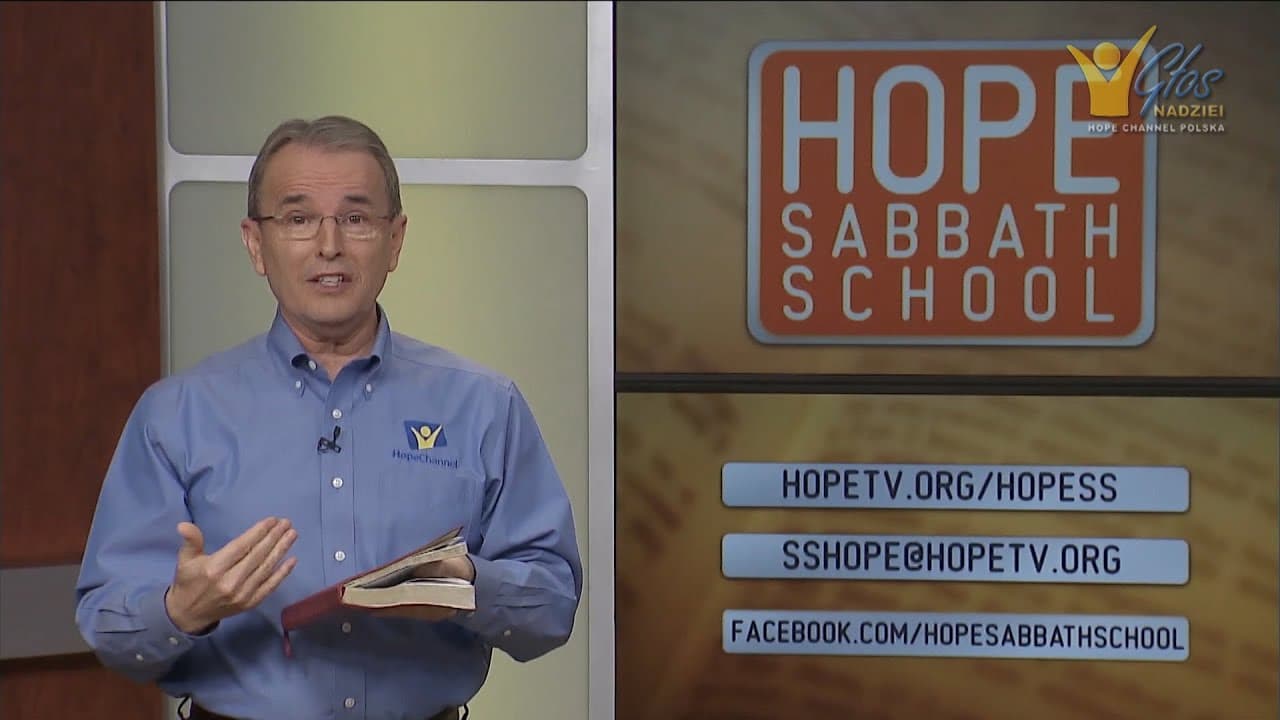 Szkoła Sobotnia Hope Channel - Lekcja VIII (23 maja 2015)