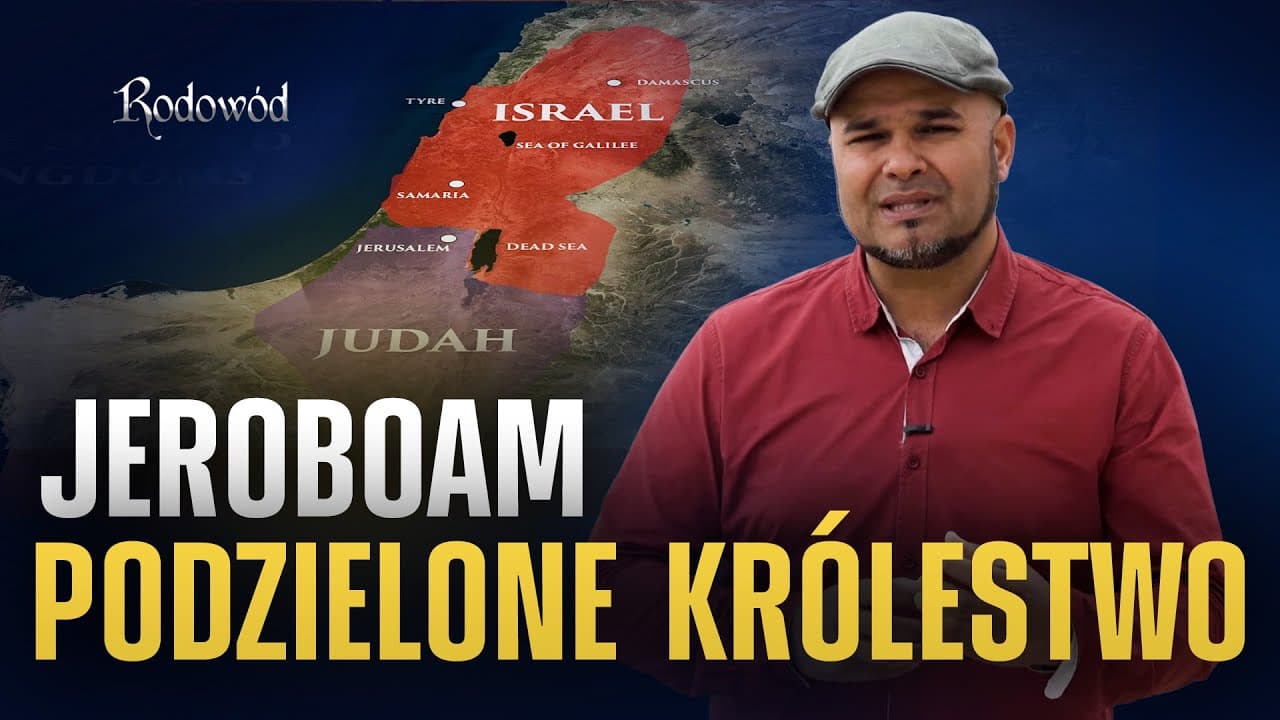 Jeroboam - Podzielone królestwo Izraela | Rodowód - sezon III/B (#2)