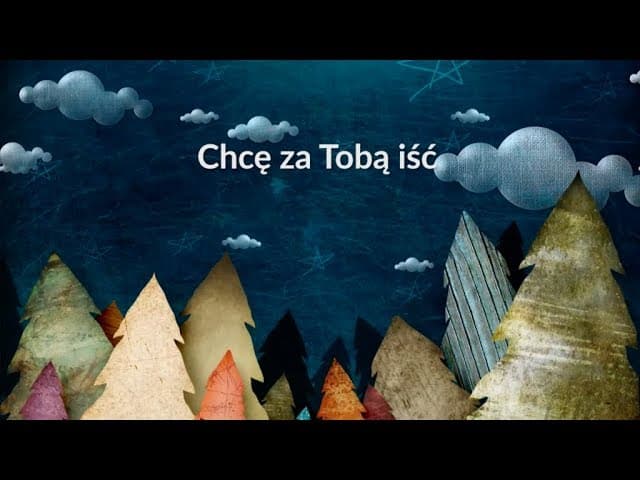 Chcę za Tobą iść (625) - z tekstem i wokalem