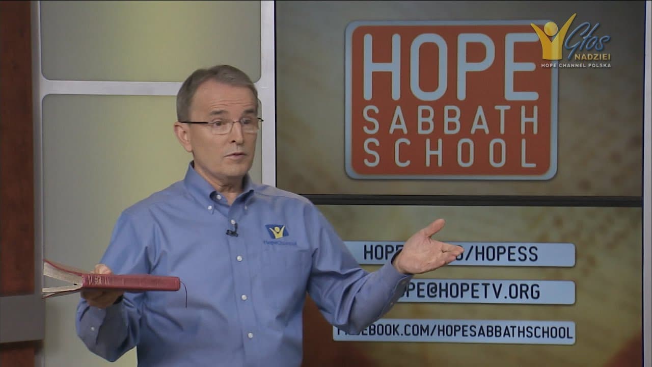 Szkoła Sobotnia Hope Channel - Lekcja VI (9 maja 2015)