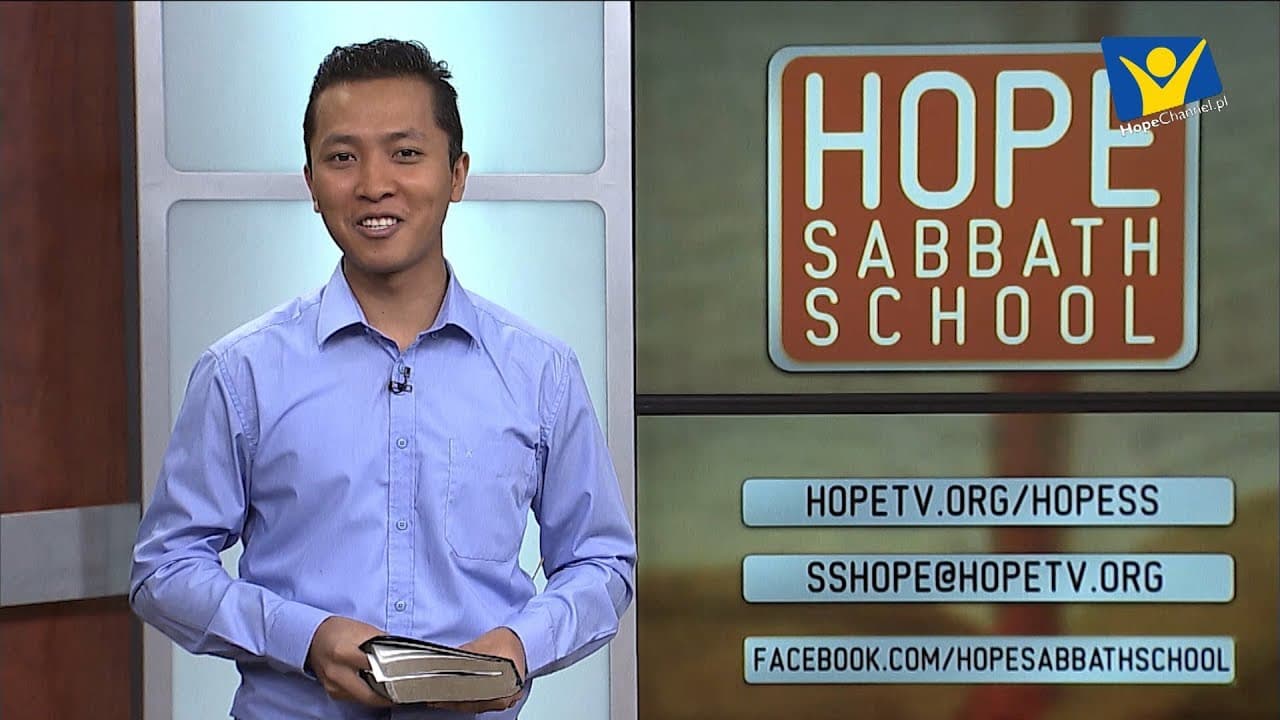 Szkoła Sobotnia Hope Channel - Lekcja VI (9 listopada 2019)