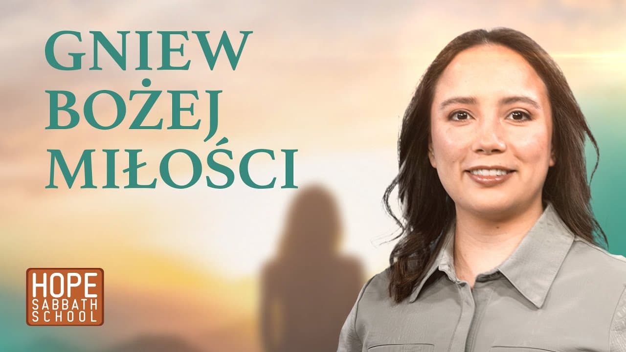 Gniew Bożej miłości | BOŻA MIŁOŚĆ I SPRAWIEDLIWOŚĆ