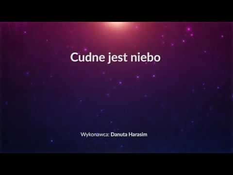Cudne jest niebo (472) - z tekstem i wokalem