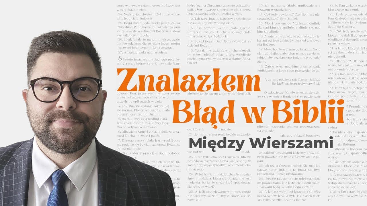 Błąd w Biblii Ekumenicznej Dn 9,24. | Między Wierszami | #3