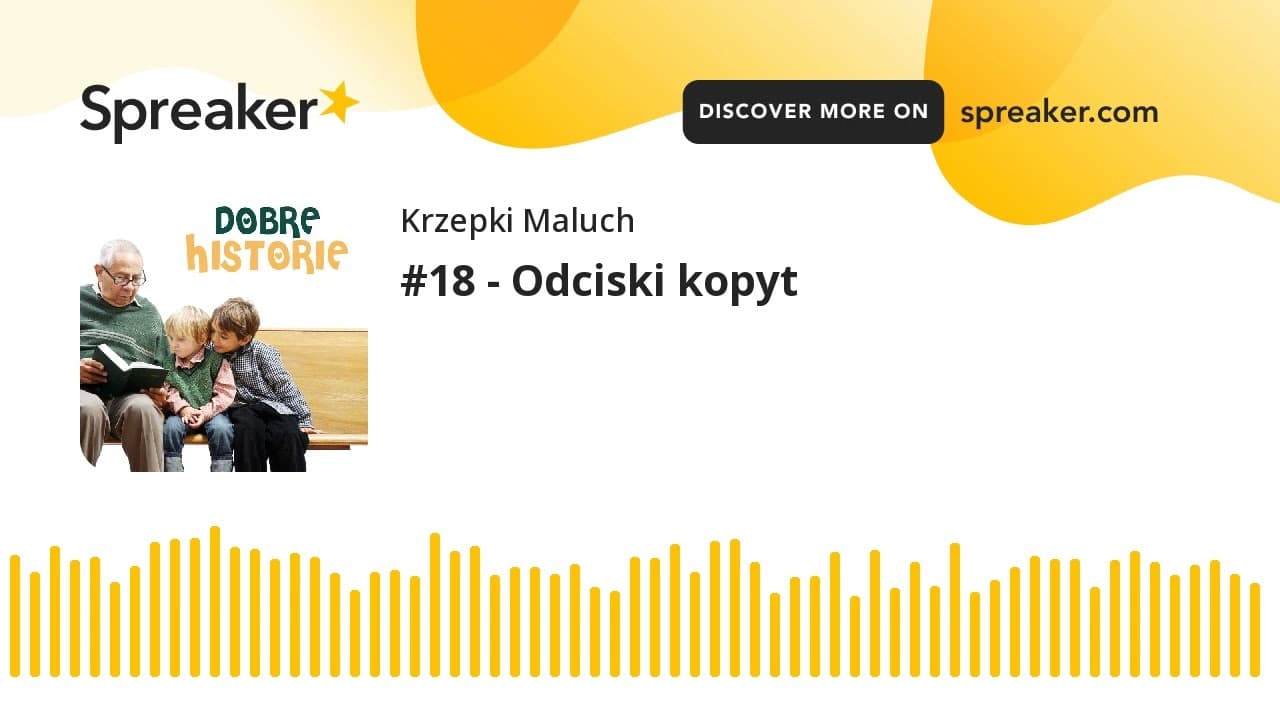 #18 - Odciski kopyt - Dobre historie dla dzieci