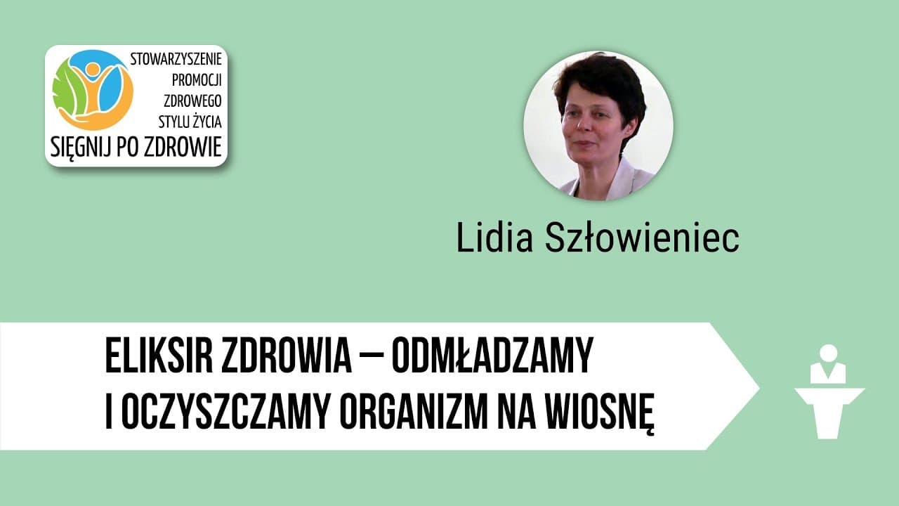 Eliksir zdrowia – odmładzamy i oczyszczamy organizm na wiosnę