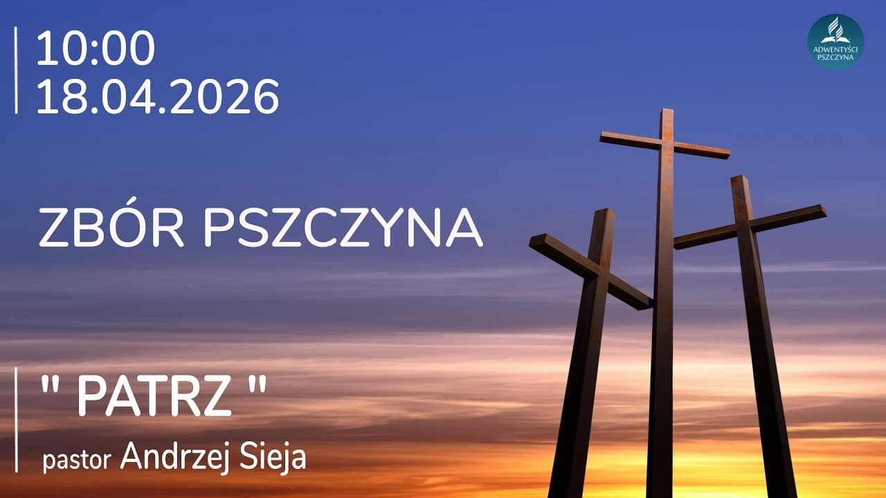 "PATRZ" pastor Andrzej Sieja
