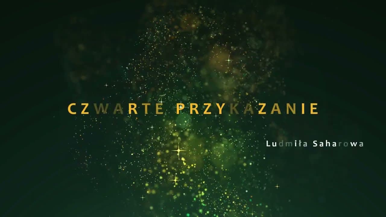 Czwarte przykazanie / Четвертая заповедь