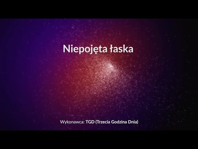 Niepojęta łaska - z tekstem i wokalem (TGD)