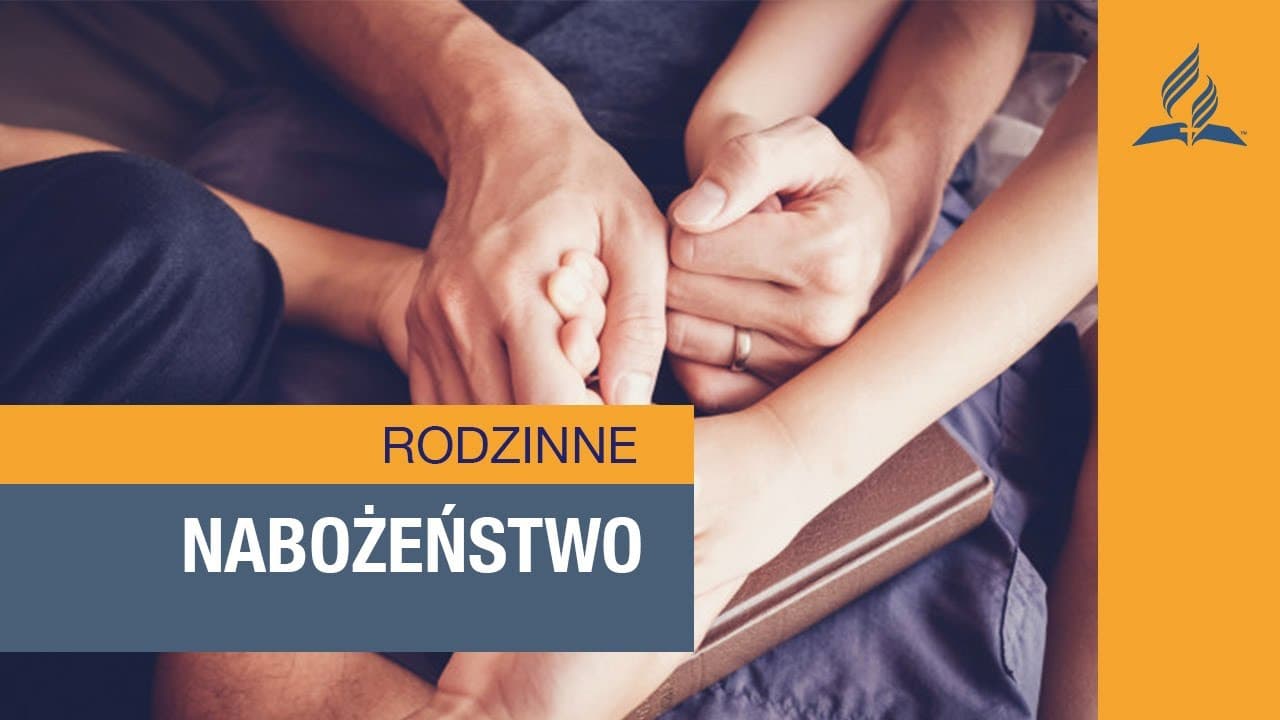 Rodzinne nabożeństwo - Rozgarnięty Rodzic || Chrześcijańska rodzina