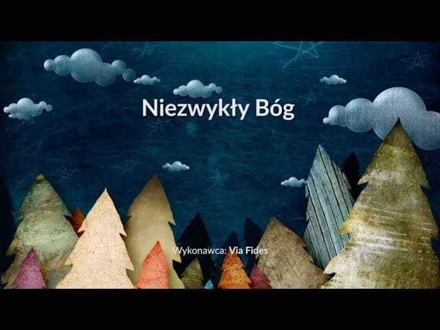Niezwykły Bóg - z tekstem i wokalem (Via Fides)