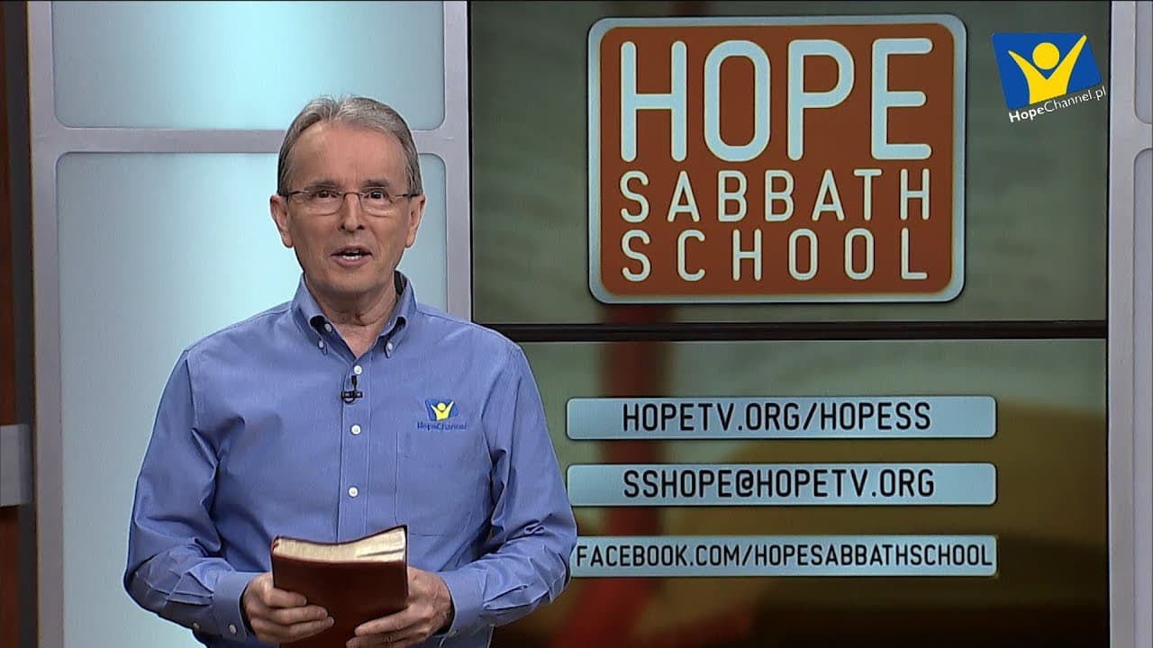 Szkoła Sobotnia Hope Channel - Lekcja I (5 października 2019)