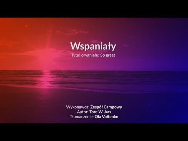 Wspaniały - z tekstem i wokalem